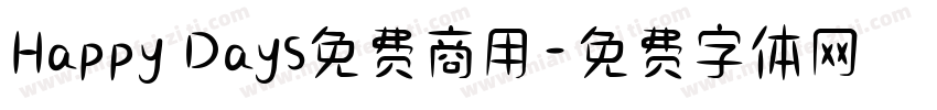 Happy Days免费商用字体转换